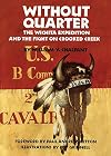 Without Quarter: The Wichita Expedition and the Fight on Crooked Creek