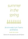 Summer in the Spring: Anishinaabe Lyric Poems and Stories (American Indian Literature and Critical Studies Series)