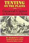 Tenting on the Plains, or, General Custer in Kansas and Texas