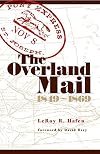 The Overland Mail: 1849-1869