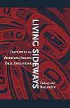 Living Sideways: Tricksters in American Indian Oral Traditions
