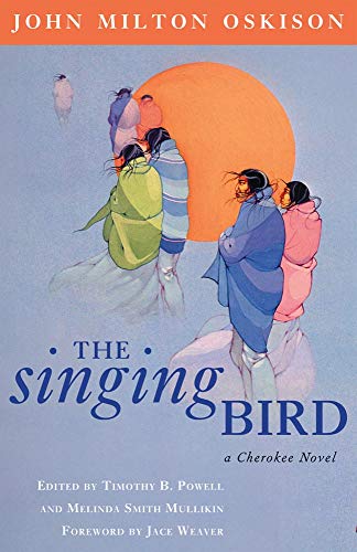 The Singing Bird (By: John Milton Oskison) cover