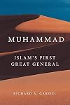 Muhammad: Islam's First Great General
