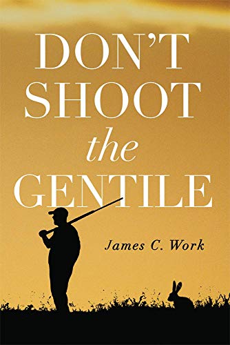 Don't Shoot the Gentile book cover