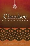 Cherokee Reference Grammar