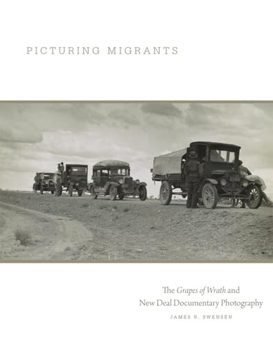Picturing Migrants (By: James R. Swensen) cover