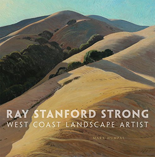 Ray Stanford Strong, West Coast Landscape Artist book cover