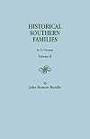 Historical Southern Families (Volume II)