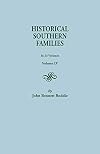 Historical Southern Families (Volume IX)