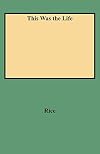 This was the life : excerpts from the judgment records of Frederick County, Maryland, 1748-1765