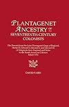 Plantagenet Ancestry of Seventeenth-Century Colonists