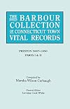 The Barbour Collection of Connecticut Town Vital Records. Volume 35: Preston 1687-1850, Parts I & II