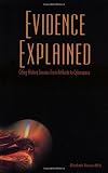 Evidence Explained: Citing History Sources from Artifacts to Cyberspace