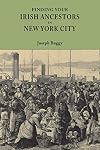 Finding Your Irish Ancestors in New York City