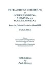 Free African Americans. 5th Ed. Vol. 1