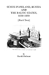 Scots in Poland, Russia, and the Baltic States Part Two