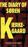 The Diary of Søren Kierkegaard