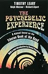 The Psychedelic Experience: A Manual Based on the Tibetan Book of the Dead (Citadel Underground) - Timothy Leary