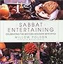 Sabbat Entertaining : Celebrating the Wiccan Holidays with Style - Willow Polson
