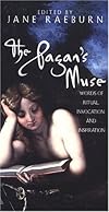 The Pagan's Muse: Words of Ritual, Invocation, and Inspiration - Jane Raeburn