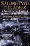 Sailing into the Abyss: A True Story of Extreme Heroism on the High Seas