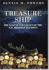 Treasure Ship: The Legend And Legacy of the S.S. Brother Jonathan