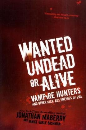 Wanted Undead or Alive (With: Janice Gable Bashman) cover