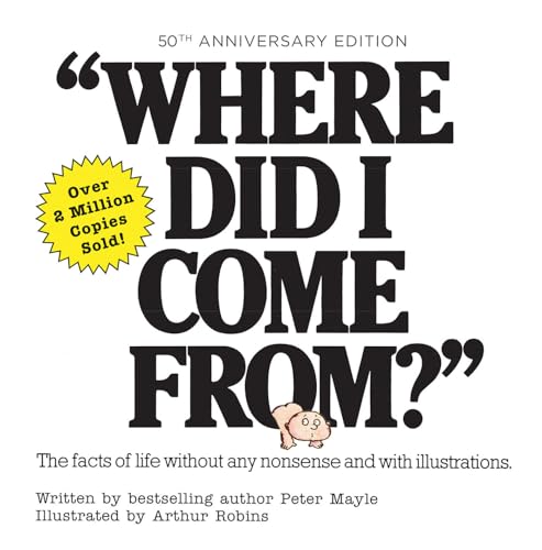 Cover of Where Did I Come from? 50th Anniversary Edition