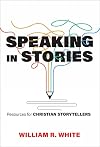 Speaking in Stories