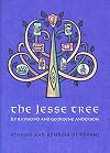 The Jesse Tree: Stories and Symbols of Advent