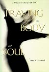 Praying with Body and Soul