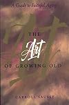 The Art of Growing Old