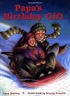 Papa's Birthday Gift