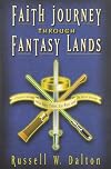 Faith Journey Through Fantasy Lands