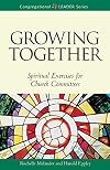 Growing Together (Congregational Leader)