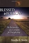 Blessed to Follow: The Beatitudes As a Compass for Discipleship (Lutheran Voices)