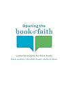 Opening the Book of Faith: Lutheran Insights for Bible Study