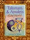 Talismans & Amulets of the World