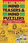 The Great Book of Mind Teasers & Mind Puzzlers