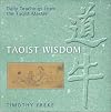 Taoist Wisdom: Daily Teachings from the Taoist Master