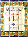 Handcrafted Ceramic Tiles