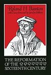 The Reformation of the Sixteenth Century