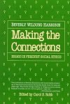 Making the connections : essays in feminist social ethics