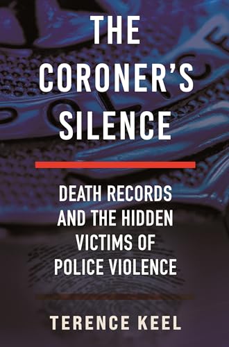 The Coroner's Silence : by Keel, Terence