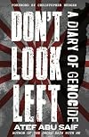 Don't Look Left: A Diary of Genocide