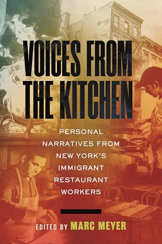 Voices From the Kitchen :