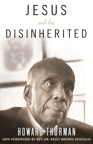 Jesus and the Disinherited / by Thurman, Howard
