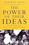 The Power of Their Ideas: Lessons for America from a Small School in Harlem