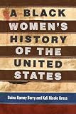A Black Women's History of the United States