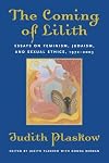 The Coming of Lilith: Essays on Feminism, Judaism, and Sexual Ethics, 1972-2003
